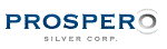 Prospero Silver Announces Acquisition of Pachuca Se Project